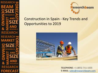 Construction in Spain - Key Trends, Market Share, Analysis
