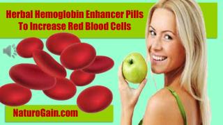 Herbal Hemoglobin Enhancer Pills To Increase Red Blood Cells