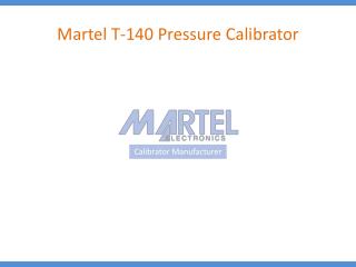 Martel T-140 Pressure Calibrator