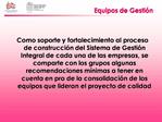 Equipos de Gesti n Conformaci n y Fortalecimiento