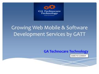 Growing Web Mobile & Software Development Services by GATT