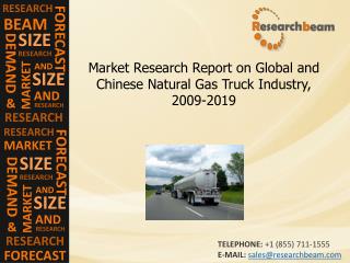 Natural Gas Truck Industry Size, Share, 2009-2019