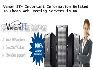 Venom IT - Important Information Related To Cheap Web Hostin
