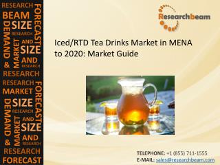 Iced/RTD Tea Drinks Market in MENA to 2020: Market Trends