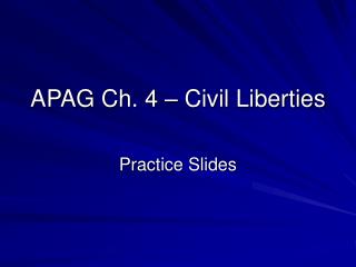 APAG Ch. 4 – Civil Liberties