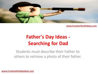 Father's Day Ideas - Searching for Dad