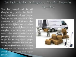 Packers and mover in Bangalore,best Packers and mover in Ban