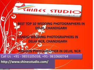 Best Top 10 Wedding Photographers in Delhi, Chandigarh