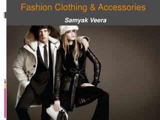 Samyak Veera- Fashion