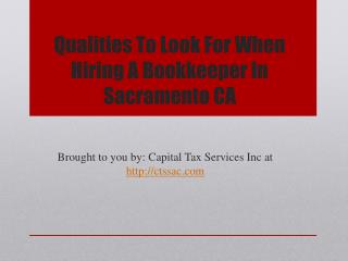 Qualities To Look For When Hiring A Bookkeeper In Sacramento