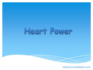 Heart Power