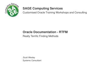 SAGE Computing Services Customised Oracle Training Workshops and Consulting