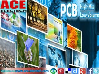 ACE ELECTECH LTD- A comprehensive PCB board manufacturer