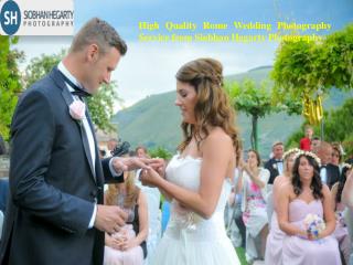 High Quality Rome Wedding Photography Service from Siobhan H