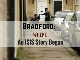 Bradford: Where an ISIS Story Began