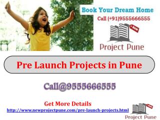 Pre Launch Projects in Pune – Best Residential Projects in P
