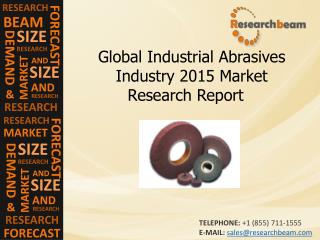 Global Industrial Abrasives Industry 2015 Market Research