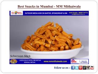 Best Snacks in Mumbai - MM Mithaiwala