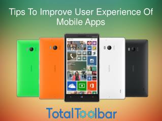 Tips To Improve User Experience Of Mobile Apps