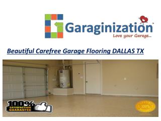 Beautiful Carefree Garage Flooring DALLAS TX