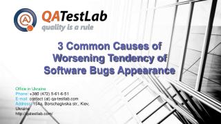 3 Common Causes of Worsening Tendency of Software Bugs Appea