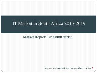 IT Market in South Africa 2015-2019