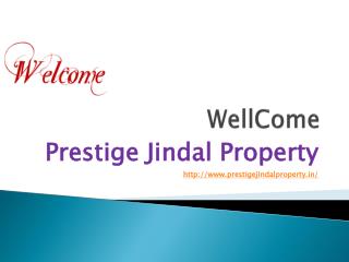 Prestige Jindal Property Pre Launch