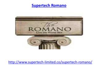 Supertech Romano Residential Project-sector 118 Noida