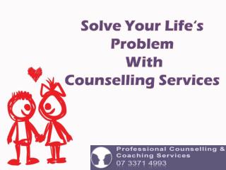 Solve Your Life‘s Problem With Counselling Services