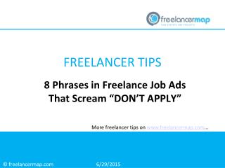 8 Phrases in Freelance Job Ads that Sream "Don´t Apply"