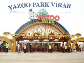 Yazoo Park Virar in Mumbai – Find Entry Fees and Map