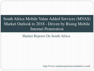 South Africa Mobile Value Added Services (MVAS) Market Outlo