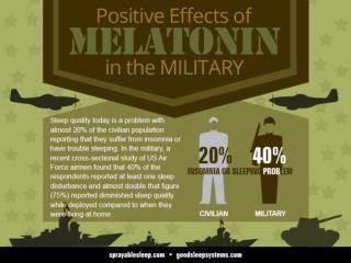 Positive Effects of Melatonin in the Military