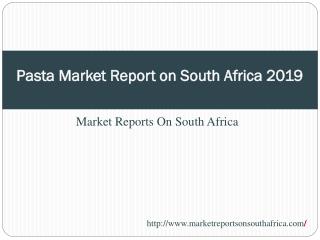 Pasta Market in South Africa to 2019 - Market Size, Developm