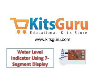 Water Level Indicator Using 7- Segment Display Projects