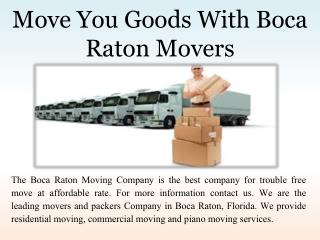 Move You Goods With Boca Raton Movers