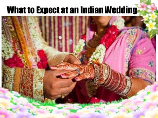 What to Expect at an Indian Wedding
