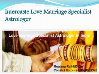 Intercaste Love Marriage Specialist Astrologer