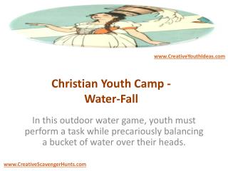 Christian Youth Camp - Water-Fall