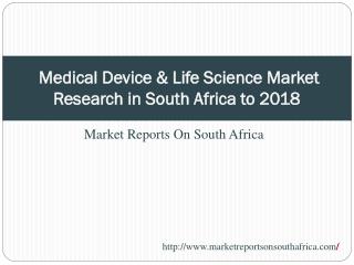 Medical Device & Life Science Market Research in South Afric