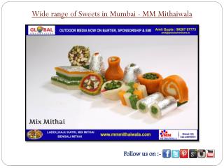 Wide range of Sweets in Mumbai - MM Mithaiwala