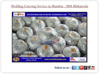 Wedding Catering Service in Mumbai - MM Mithaiwala