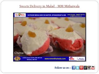 Sweets Delivery in Malad - MM Mithaiwala