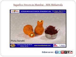 Sugarfree Sweets in Mumbai - MM Mithaiwala