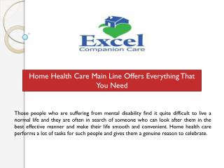 Home Health Care Main Line Offers Everything That You Need