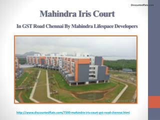 Mahindra Iris Court at Chennai - PPT