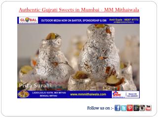 Authentic Gujrati Sweets in Mumbai - MM Mithaiwala