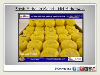 Fresh Mithai in Malad - MM Mithaiwala