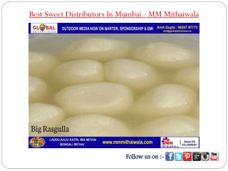 Best Sweet Distributors In Malad - MM Mithaiwala