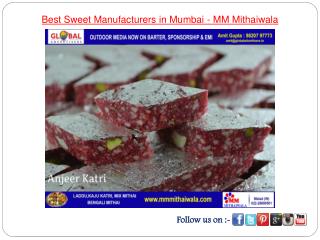 Best Sweet Manufacturers in Mumbai - MM Mithaiwala